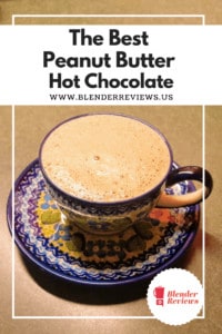 blender peanut butter hot chocolate